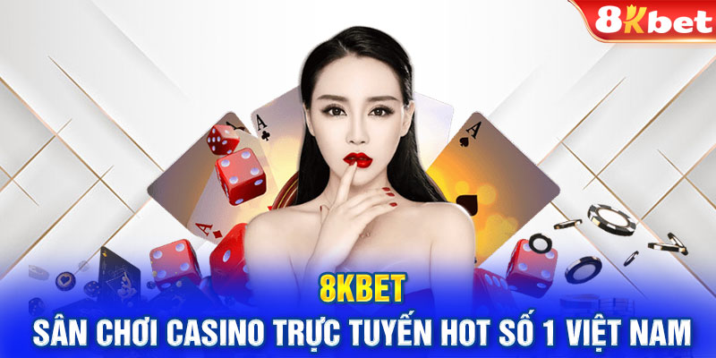 Chất lượng sảnh cược trực tuyến xổ số 8KBET